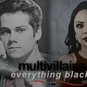 Multivillains Everything Black Collab