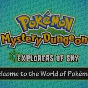 003 Welcome To The World Of Pokémon Pokémon Mystery Dungeon Explorers Of Sky