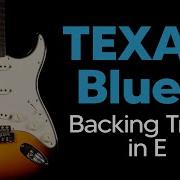 Guitar Backing Track I Texas Blues Jam In E