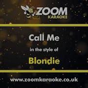 Blondie Call Me Karaoke Version From Zoom Karaoke