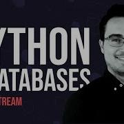 Introduction To Working With Databases In Python