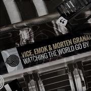 Emok Vice Morten Granau Watching The World Go By
