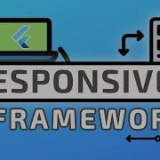 Create Responsive Flutter Apps With Minimal Effort