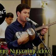 Ybrayym Nyyazmyradow Toy Aydymlary Janly Ses