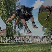 Quadrobics Tutorial Beginner And Advanced