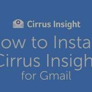 CI19 How To Install Cirrus Insight For Gmail