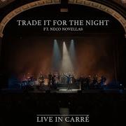 HAEVN Neco Novellas Trade It For The Night Live In Carré