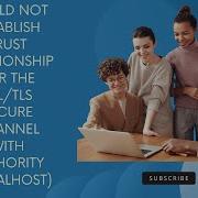 Could Not Establish Trust Relationship For The SSL TLS Secure Channel With Authority Localhost