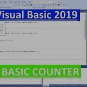 Introduction To Visual Basic Series Basic Counter Application