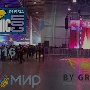 Игромир Comic Con Russia 2016 Выставка