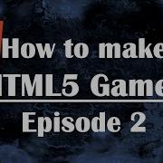Ep2 How To Make HTML5 Games Introduction To Javascript For Beginners JS HTML CSS Video Canvas
