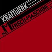 Die Mensch Maschine 2009 Remaster