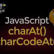 JavaScript String CharAt CharCodeAt ToString Explained In Sinhala