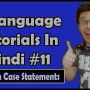 Switch Case Control Statements In C C Tutorial In Hindi 11