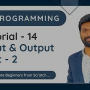 Tutorial 14 Input Output Part 2 Printf Scanf