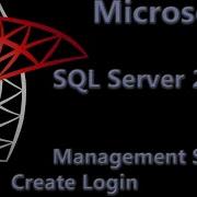 SQL Server 2005 Lesson 6 Management Studio Create Login