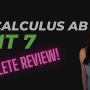 How To Get A 5 On The AP Calculus AB Exam COMPLETE Unit 7 Review Differential Equations