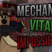 Mechanic S Vital Impossibility TC2