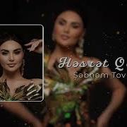 Şebnem Tovuzlu Hesret Qalasan