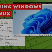 Running Windows In Linux A VirtualBox Guide