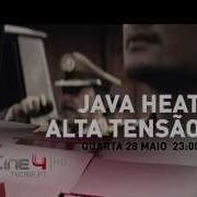 Java Heat Alta Tensão Quarta Feira 28 De Maio