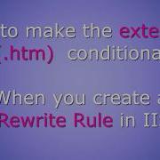 How To Write A URL Rewrite Rule In IIS That Has A Conditional Extension Htm