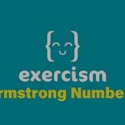 JavaScript On Exercism 060 Armstrong Numbers