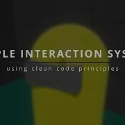 Simple Interaction System For Unity On GitHub