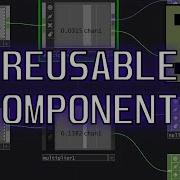 Reusable Components In TouchDesigner