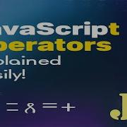 JavaScript Tutorial Operators