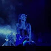 Ariana Grande Needy Live Sweetener Tour