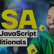 Understanding Conditionals DSA With JavaScript Part 2