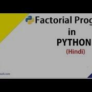 Python Tutorial In Hindi Factorial In Python Hindi Manish Nain
