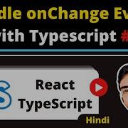 React Typescript 8 Handle OnChange Event As Props Hindi