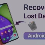 Android Data Recovery How To Recover Lost Data On Android 2026