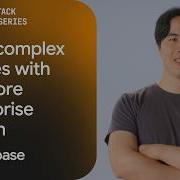 Beyond The Basics How To Build Complex Queries With Firestore S New Query Engine