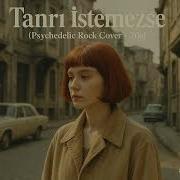 Müslüm Gürses Tanrı İstemezse Psychedelic Rock Cover 70 Ler Anadolu Rock