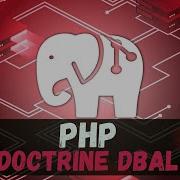 Introdução Ao Doctrine DBAL Conceitos Fundamentais
