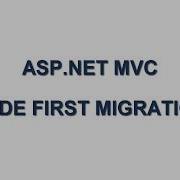 CODE FIRST MIGRATIONS ASP NET MVC TUTORIALS