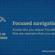 Xcode In 20 Seconds Focused Navigation