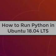 How To Run Python In Ubuntu 18 04 LTS Python In Ubuntu 18 04 LTS Bionic Beaver