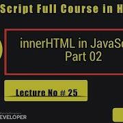 JavaScript Tutorials In Hindi Part 25 InnerHTML In JavaScript Part 2 In Hindi