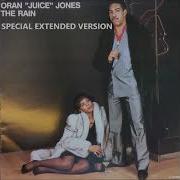 Oran Juice Jones The Rain Special Extended Version