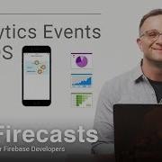 Getting Started With Analytics On IOS 1 Events Firecasts