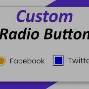 How To Make Custom Radio Button In HTML And CSS