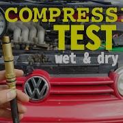HOW TO CHECK THE ENGINE COMPRESSION DRY WET TESTS