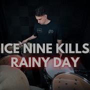 Ice Nine Kills Rainy Day Drum Cover