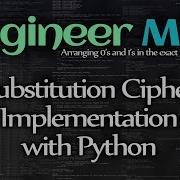 Substitution Cipher Implementation With Python