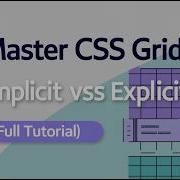 Master CSS Grid Implicit VS Explicit Full Tutorial