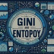 Concept Of Gini And Entropy Understand From Scratch Data Science Galaxy